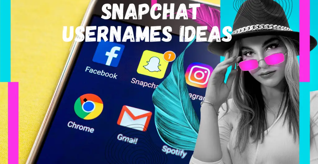 Snapchat Usernames Ideas 