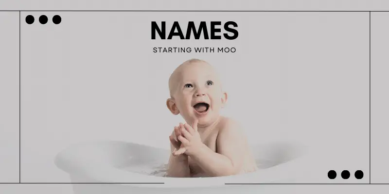Names starting with moo